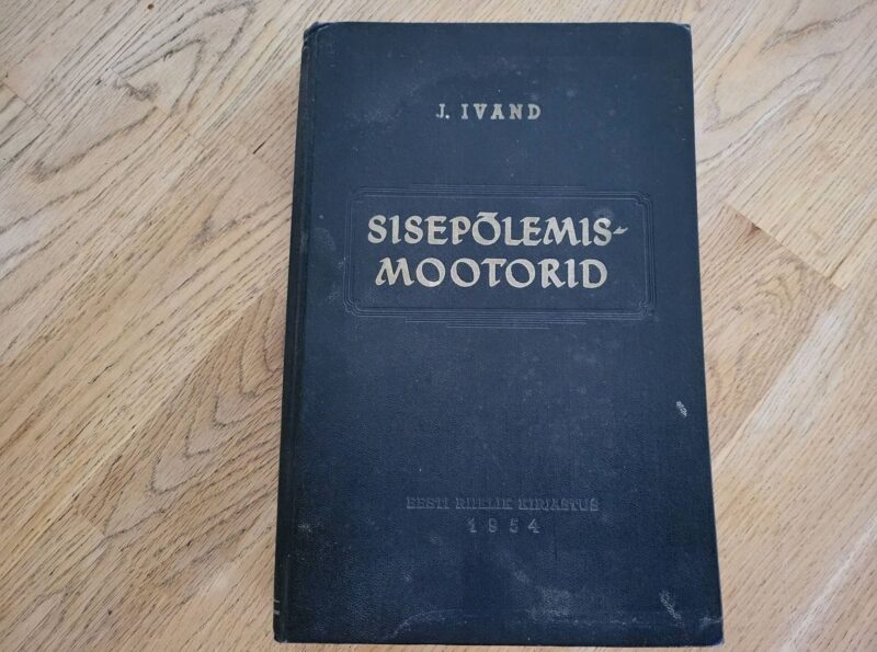 94745002 Sisepõlemismootorid . Jaan Ivand