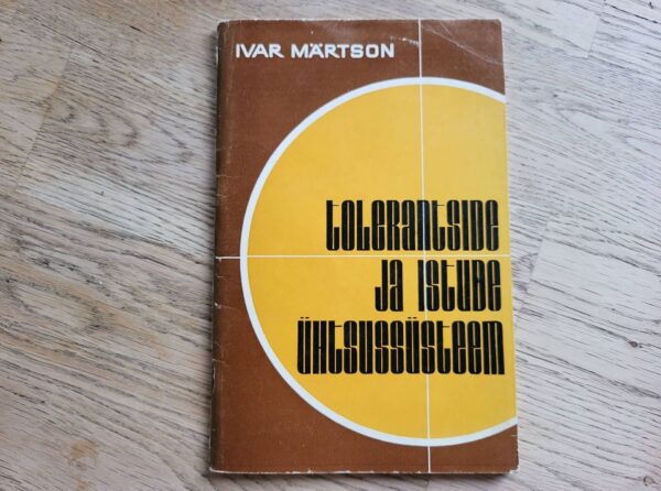 94770515 Tolerantside ja istude ühtsussüsteem . Ivar Märtson