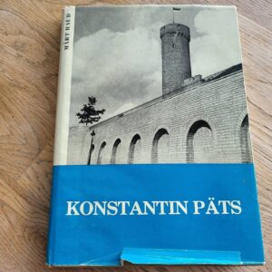 Riigiehitaja Konstantin Päts . Märt Raud