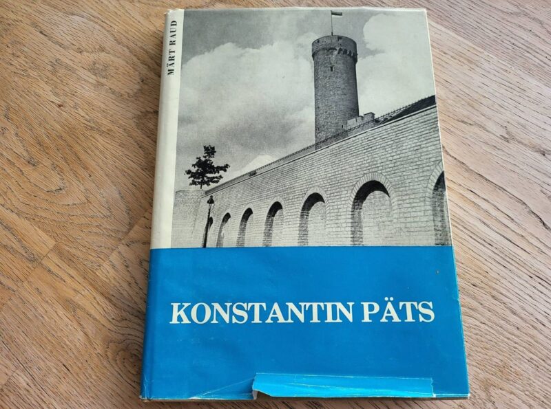 Riigiehitaja Konstantin Päts . Märt Raud