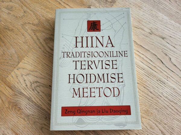 Hiina traditsiooniline tervise hoidmise meetod