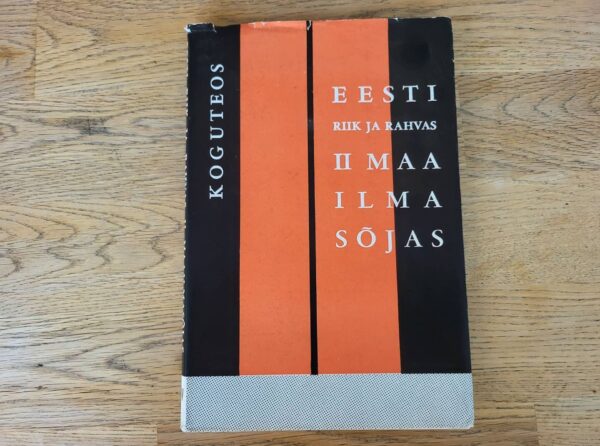 Eesti riik ja rahvas Teises maailmasõjas XV