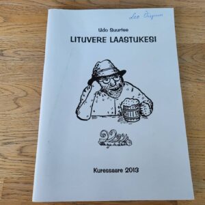 Lituvere Laastukesi . Udo Suurtee