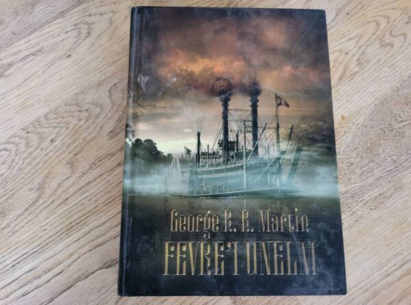 Fevre'i Unelm . George Raymond Richard Martin  F sari