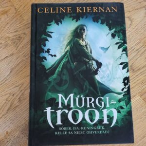 Mürgitroon I . Celine Kiernan