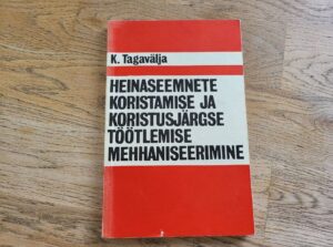 Heinaseemnete koristamise ja koristusjärgse töötlemise mehha
