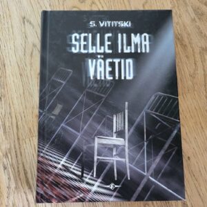 Selle ilma väetid . S. Vititski F sari