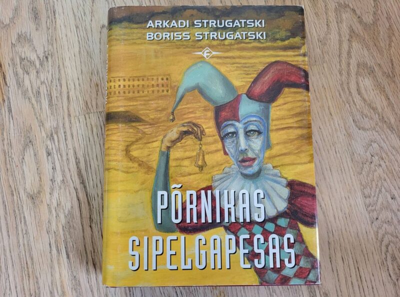 94971159 Põrnikas sipelgapesas . Arkadi Strugatski F sari
