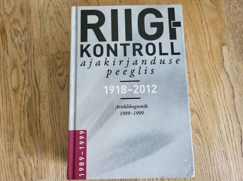 94974985 Riigikontroll ajakirjanduse peeglis 1989-1999