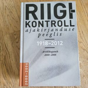 Riigikontroll ajakirjanduse peeglis 2000-2006