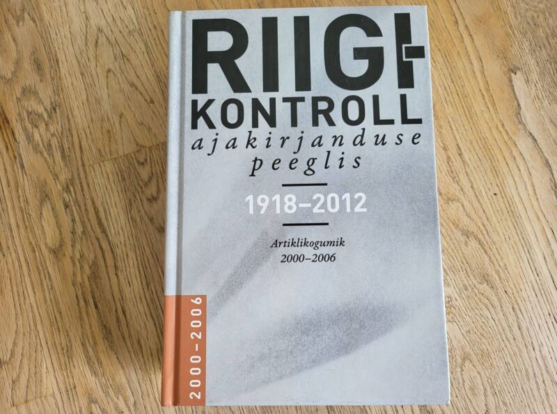 Riigikontroll ajakirjanduse peeglis 2000-2006