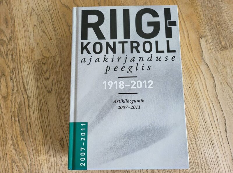 94975082 Riigikontroll ajakirjanduse peeglis 2007-2011