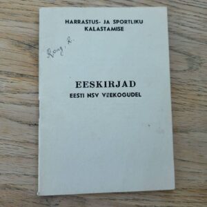 Harrastus- ja sportliku kalastamise eeskirjad Eesti NSV vee