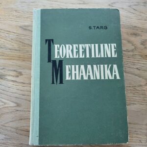 Teoreetiline mehaanika . Semjon Targ