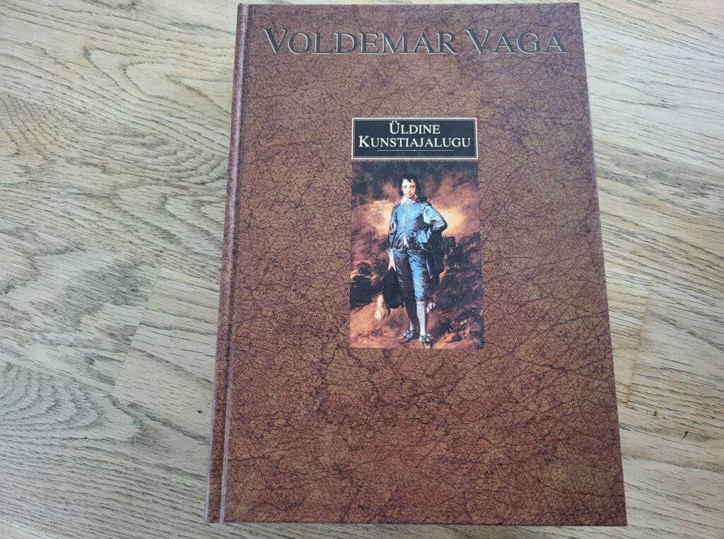 Üldine kunstiajalugu . Voldemar Vaga