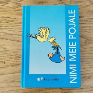 Nimi meie pojale. Nimi meie tütrele