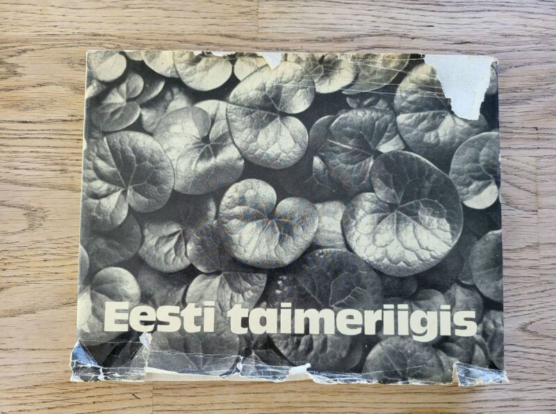 95047912 Eesti taimeriigis . Haide-Ene Rebassoo