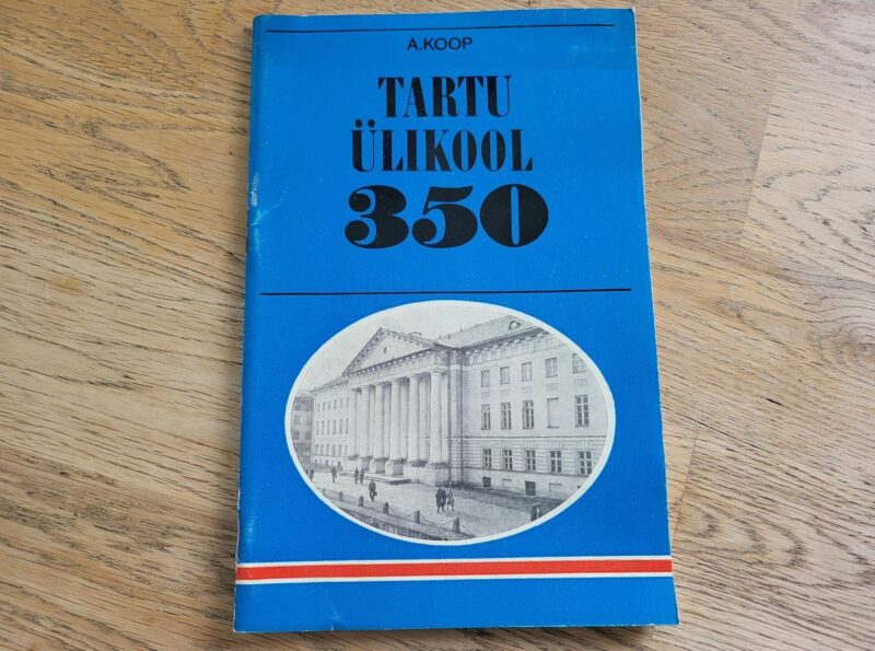 Tartu Ülikool 350 . Arnold Koop