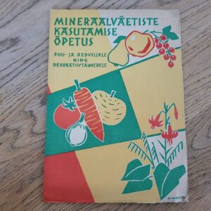 Mineraalväetiste kasutamise õpetus