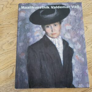 Maalikunstnik Valdemar Väli . Mai Levin