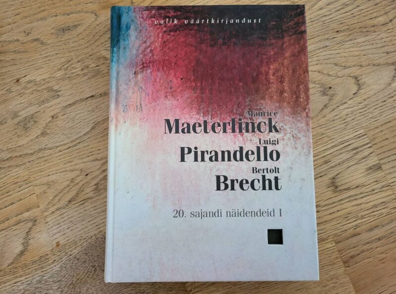 95163802 20 sajandi näidendeid I . Maurice Maeterlinck, Luigi Pirand