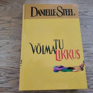 Võimatu võimalikkus . Danielle Steel