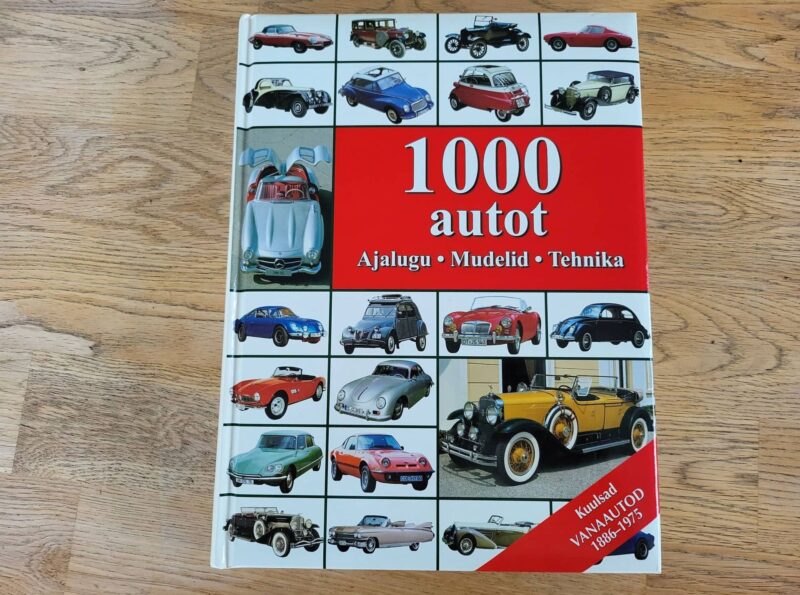 95343544 1000 autot Ajalugu Mudelid Tehnika