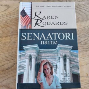 Senaatori naine . Karen Robards