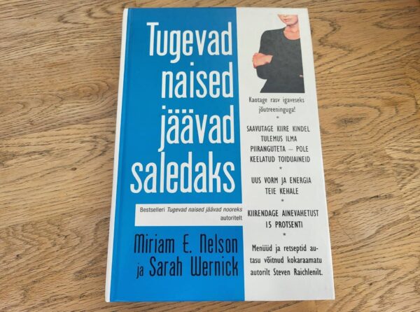 Tugevad naised jäävad saledaks