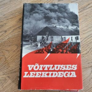 Võitluses leekidega Koostanud August Pähklimägi