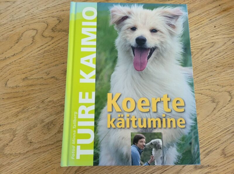 95462002 Koerte käitumine . Tuire Kaimio