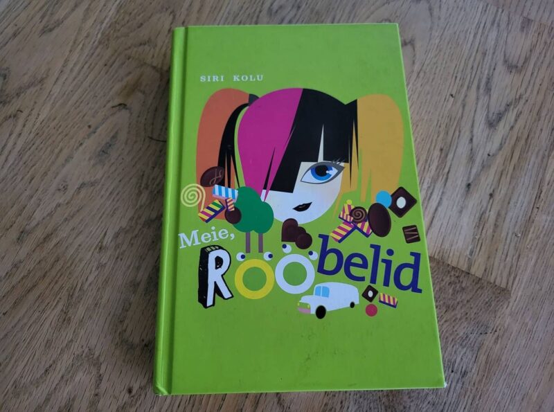 95469849 Meie Rööbelid . Siri Kolu