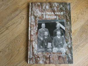Halinga vald fotodel 19. sajandi lõpust 21. sajandini