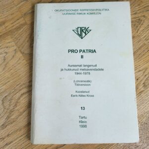 Pro Patria II Auraamat langenud ja hukkunud metsavendadele