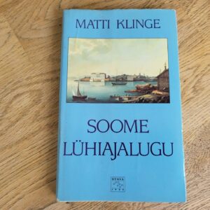 Soome lühiajalugu . Matti Klinge  autogrammiga