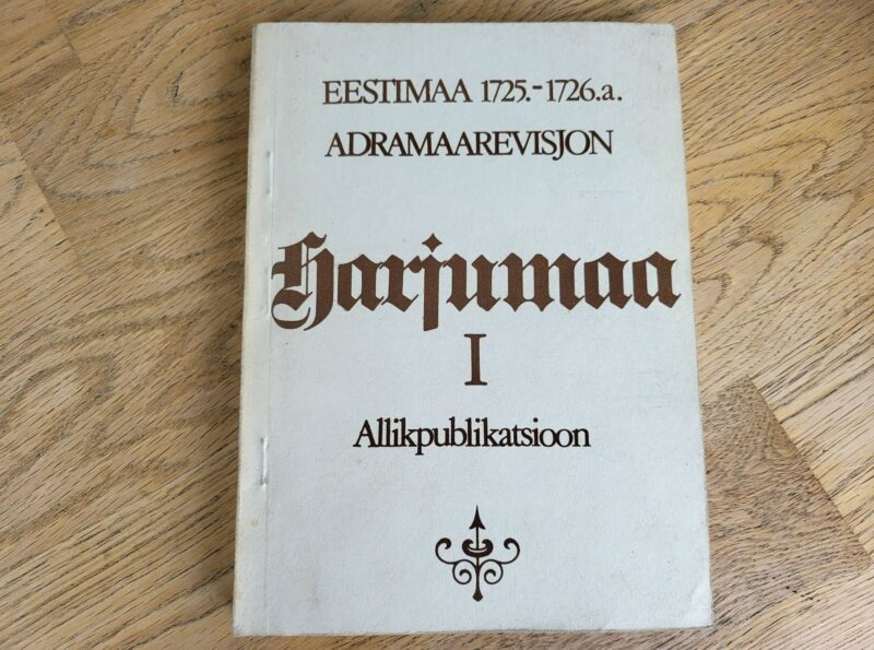 95489348 Eestimaa 1725.-1726. a. adramaarevisjon Harjumaa I