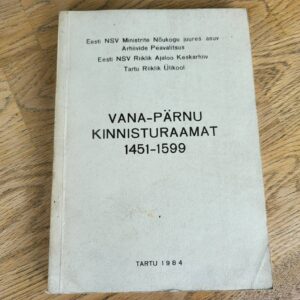 95489509 Vana-Pärnu kinnisturaamat 1451-1599