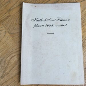 Katkuküla-Simuna plaan 1688. aastast