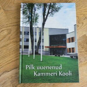 95490921 Pilk uuenenud Kammeri Kooli