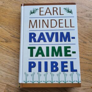 Ravimtaimepiibel . Earl Mindell