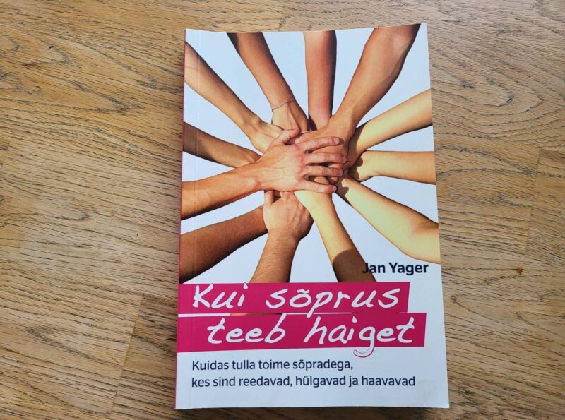 95515954 Kui sõprus teeb haiget . Jan Yager