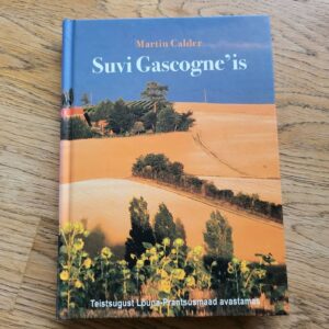 Suvi Gascogne'is . Martin Calder