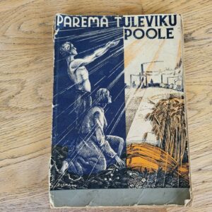 Parema tuleviku poolem. Jaan Birsen