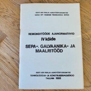Remonditööde ajanormatiivid sepa- galvaanika ja maalritööd