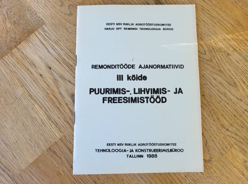 95565708 Remonditööde ajanormatiivid puurimis lihvimis ja freesimistö