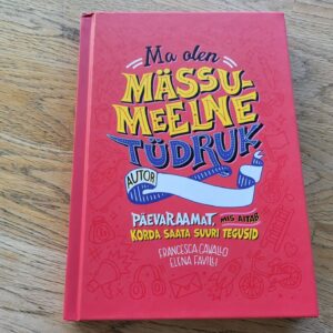95611060 Ma olen mässumeelne tüdruk . Francesca Cavallo ja Elena Favi