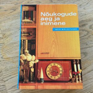 Nõukogude aeg ja inimene . Enno Tammer