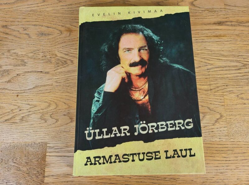 95683260 Üllar Jörberg armastuse laul . Evelin Kivimaa