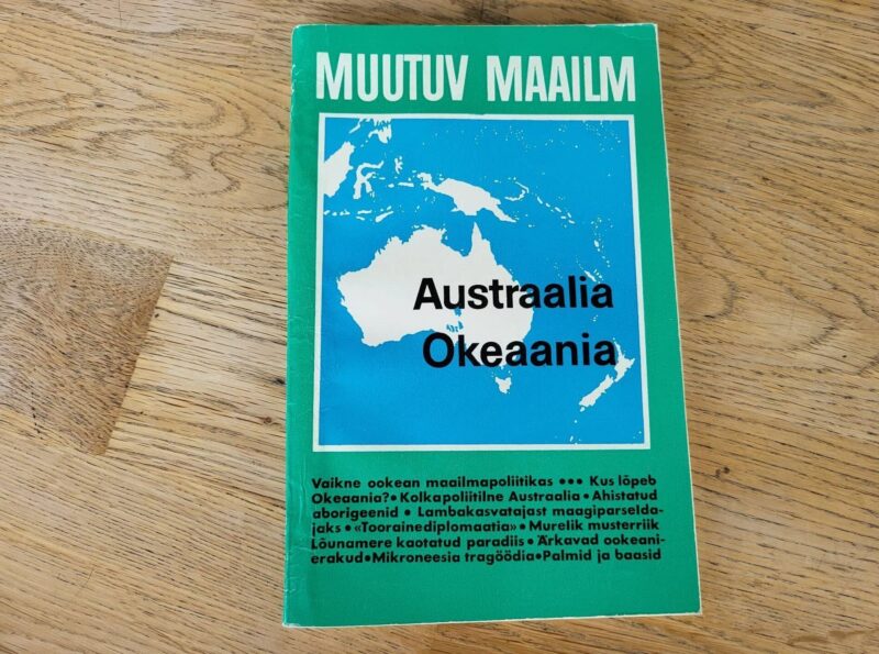 95684477 Austraalia Okeaania . Muutuv maailm