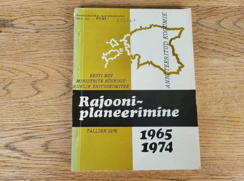 95684949 Rajooniplaneerimine 1965-1974 . Leonide Josing